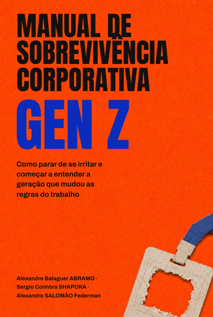 Capa do livro Manual de Sobreviv&ecirc;ncia Corporativa: Gen Z